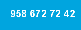 958 672 72 42